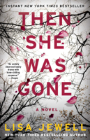 Lisa Jewell - Then She Was Gone artwork