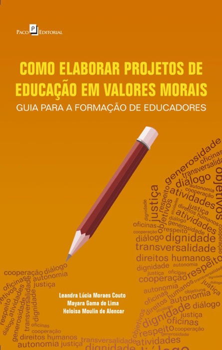 Como elaborar projetos de educação em valores morais