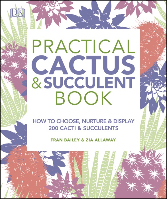 Practical Cactus and Succulent Book