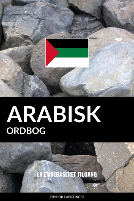 Arabisk ordbog: En emnebaseret tilgang