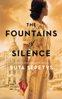 Ruta Sepetys - The Fountains of Silence artwork