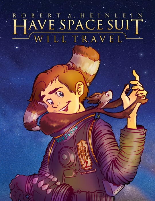 Have Space Suit - Will Travel