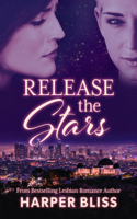 Harper Bliss - Release the Stars artwork