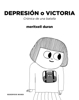 Depresión o victoria - Meritxell Duran
