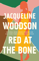 Jacqueline Woodson - Red at the Bone artwork