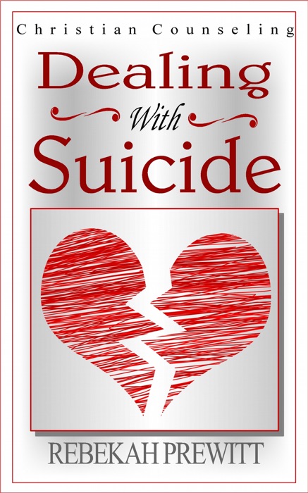 Dealing With Suicide