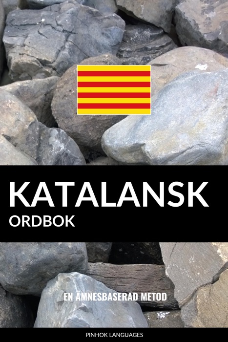 Katalansk ordbok: En ämnesbaserad metod