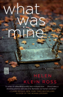 Helen Klein Ross - What Was Mine artwork