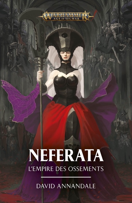 Neferata: L'Empire des Ossements