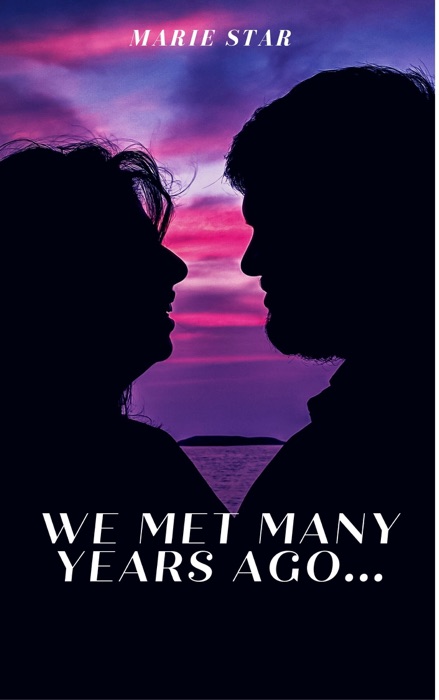 We Met Many Years Ago