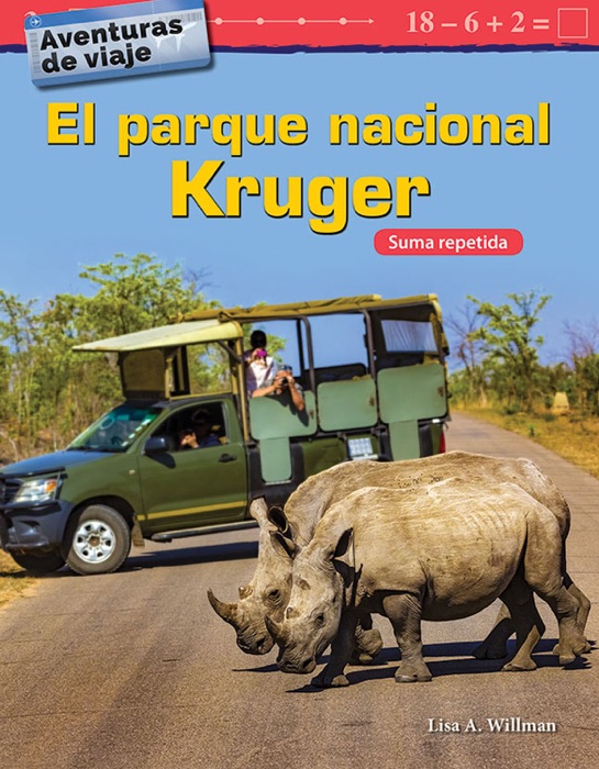 Aventuras de viaje El parque nacional Kruger: Suma repetida