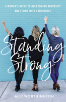 Alli Worthington - Standing Strong artwork