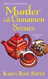 Murder with Cinnamon Scones - Karen Rose Smith by  Karen Rose Smith PDF Download