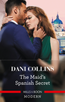Dani Collins - The Maid's Spanish Secret artwork
