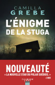 L'énigme de la Stuga - Camilla Grebe