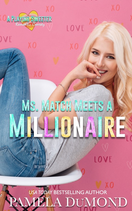 Ms. Match Meets a Millionaire