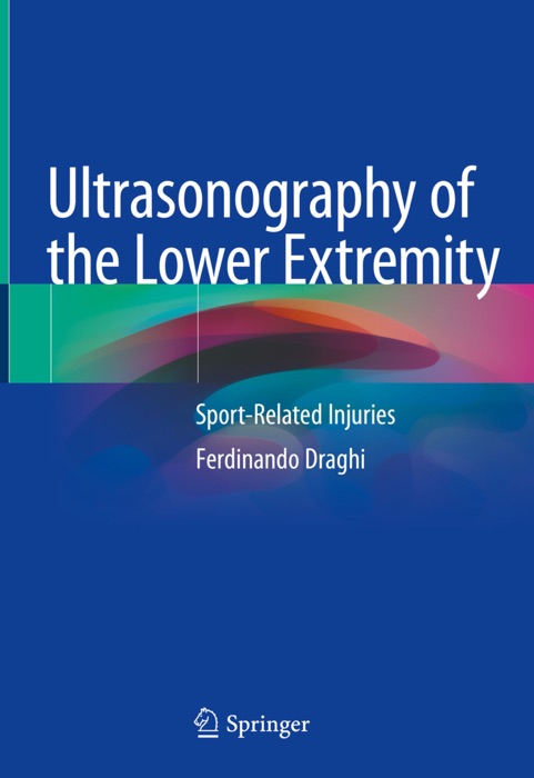 Ultrasonography of the Lower Extremity