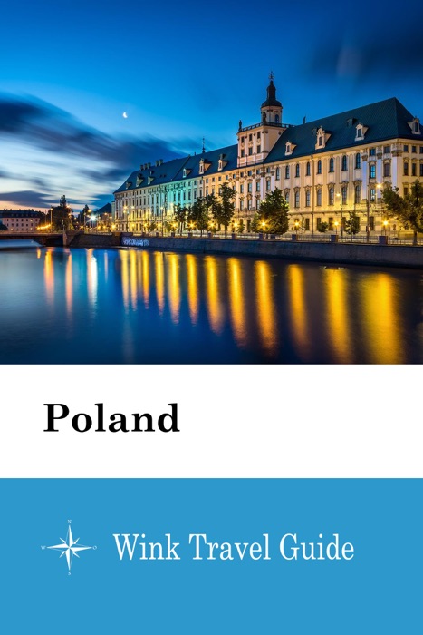 Poland - Wink Travel Guide
