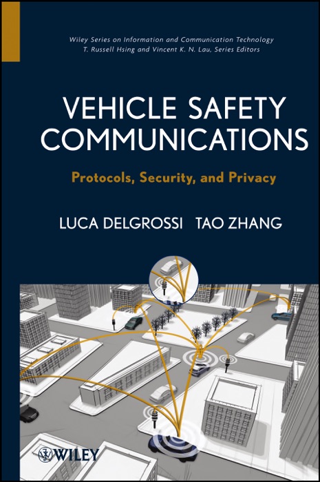 Vehicle Safety Communications