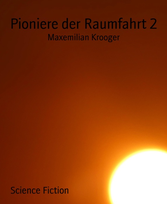 Pioniere der Raumfahrt 2