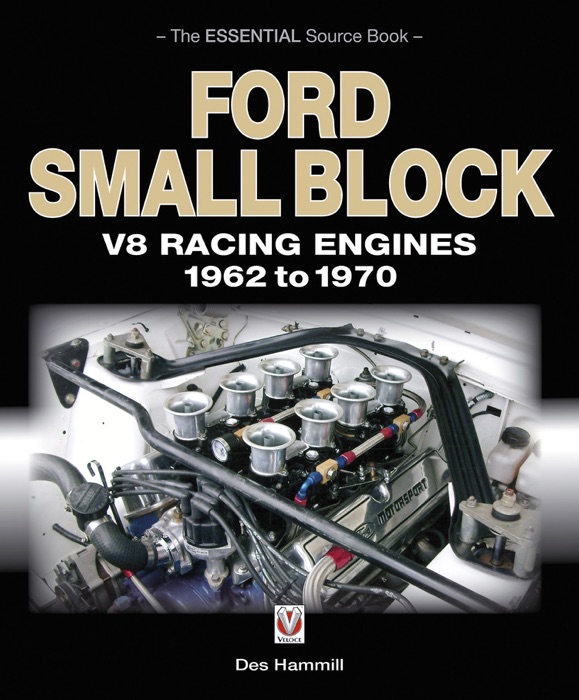 Ford Small Block V8 Racing Engines 1962-1970