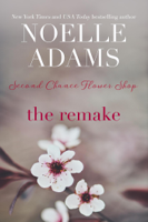 Noelle Adams - The Remake artwork