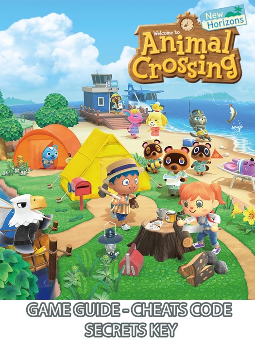 Animal Crossing New Horizons Game Guide and Secrets Key