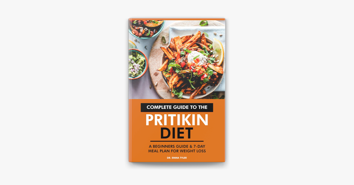 complete-guide-to-the-pritikin-diet-a-beginners-guide-7-day-meal-plan-for-weight-loss-on