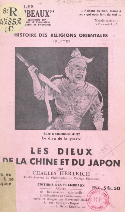 Histoire des religions orientales (suite) : les dieux de la Chine et du Japon