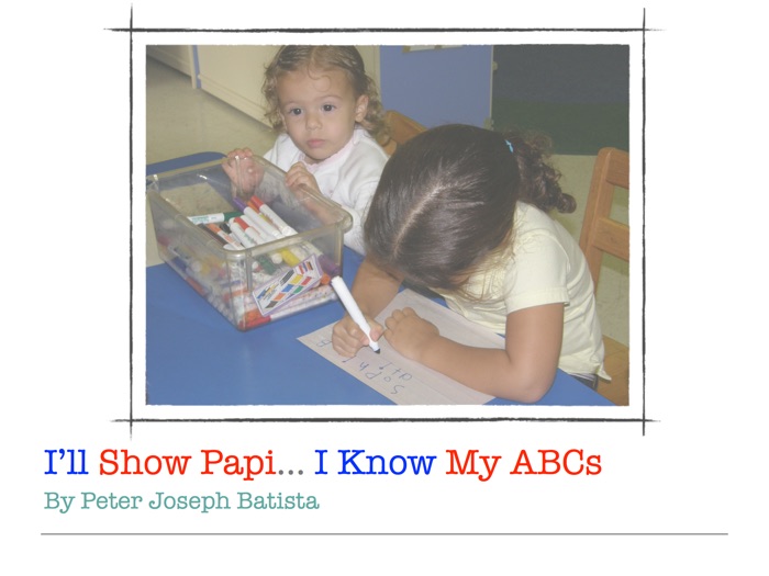 I'll Show Papi... I Know My ABCs