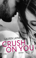 Lauren Layne - Crush on You artwork