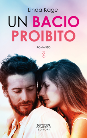 Un bacio proibito - Linda Kage