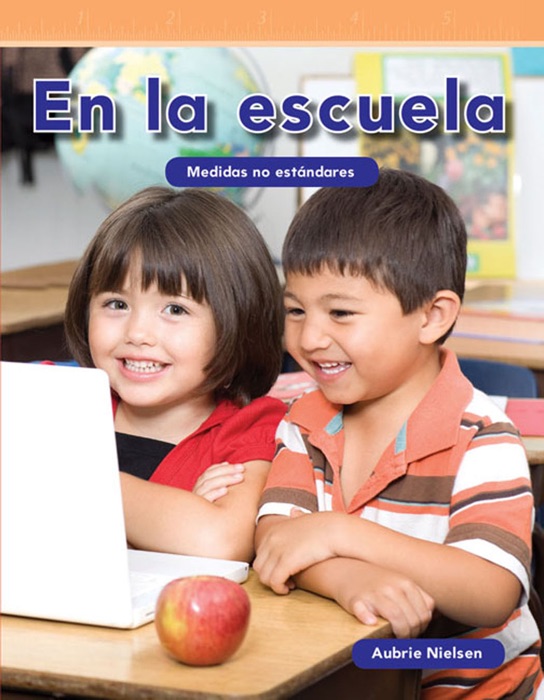 En la escuela: Medidas no estándares