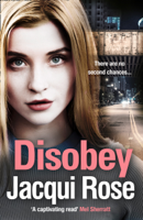 Jacqui Rose - Disobey artwork