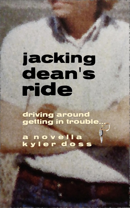 Jacking Dean's Ride