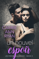 Carrie Ann Ryan - Un nouvel espoir artwork