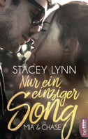 Stacey Lynn - Nur ein einziger Song - Mia & Chase artwork