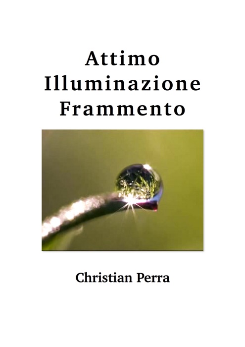 Attimo Illuminazione Frammento