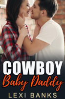 Lexi Banks - Cowboy Baby Daddy artwork