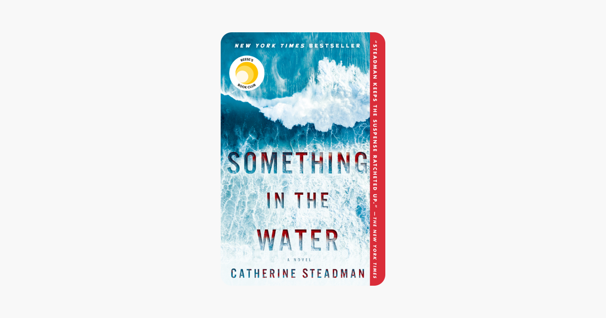 Something in the Water - Catherine Steadman Something in the Water - Catherine Steadman