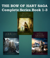 P. H. Solomon - The Bow of Hart Saga: Complete Series Books 1-3 artwork
