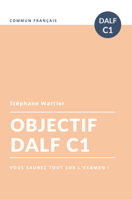 Stéphane Wattier - Objectif DALF C1 artwork