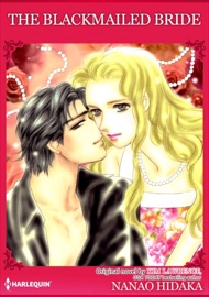 The Blackmailed Bride - Nanao Hidaka & Kim Lawrence by  Nanao Hidaka & Kim Lawrence PDF Download