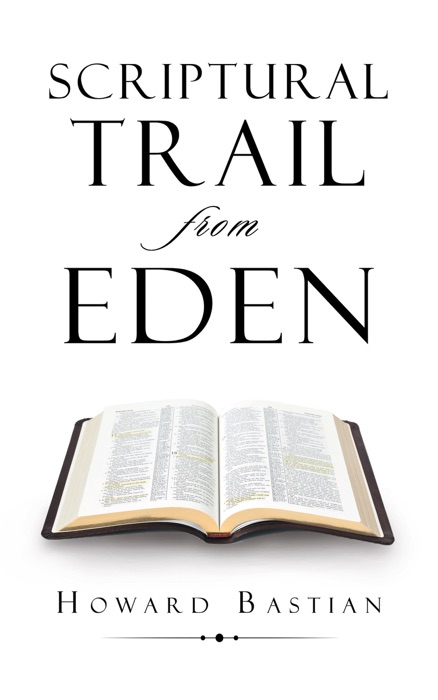 Scriptural  Trail  from Eden