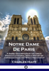 Notre Dame De Paris - Charles Hiatt