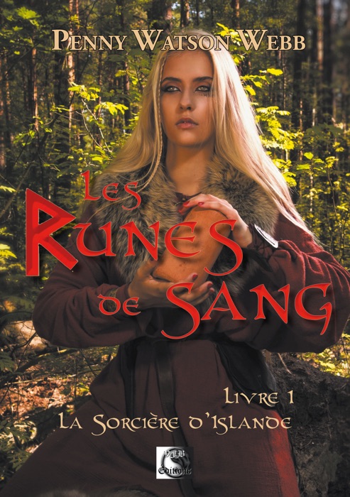 Les Runes de Sang, La sorcière d’Islande Livre 1