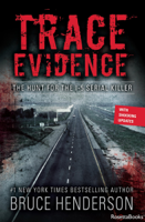 Bruce Henderson - Trace Evidence artwork