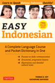 Easy Indonesian - Thomas G. Oey Ph.D. & Katherine Davidsen