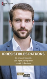 Irrésistibles patrons - Michelle Douglas, Barbara Wallace & Natasha Oakley by  Michelle Douglas, Barbara Wallace & Natasha Oakley PDF Download