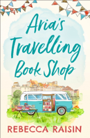 Rebecca Raisin - Aria’s Travelling Book Shop artwork